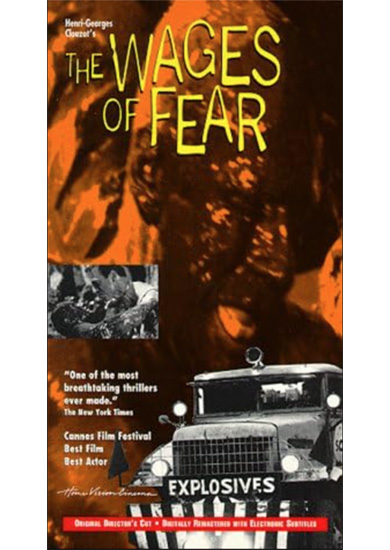 The Wages of Fear