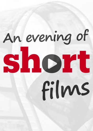 An Evening of Shorts